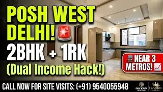 Mansarovar Garden 2BHK + 1RK Posh Colony Builder Floors In West Delhi Near 3 Metro Stations & Market