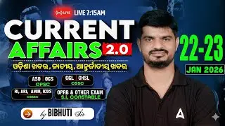 Odisha Current Affairs 2026 | 23 January Current Affairs in Odia | Current Affairs by Bibhuti Sir