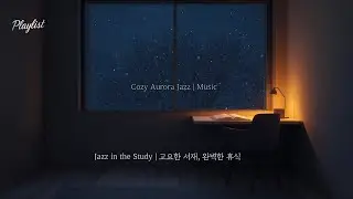 [Playlist] Hidden Sanctuary: Vintage Jazz in the Study for Perfect Peace | Cozy Forest Lantern
