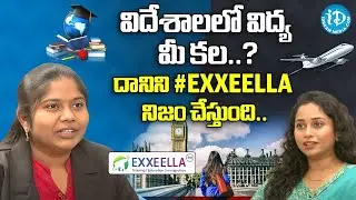 Study in UK, Admission and Visa Process - Exxeella Education Group