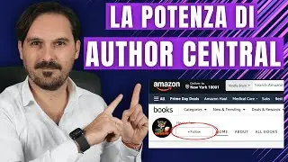 VENDI PI&Ugrave; COPIE creando una PAGINA AUTORE su Amazon KDP con Author Central!