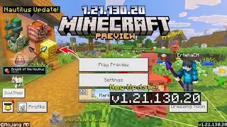 Minecraft 1.21.130.20 Preview Version Released | Nautilus Update! + Spear!