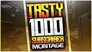 Tasty - 1K Subscriber Montage