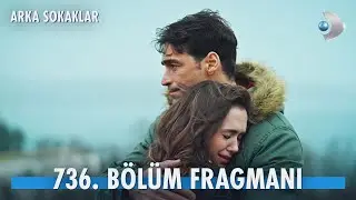 Arka Sokaklar 736. Bölüm Fragmanı | 