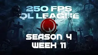 250 FPS - SEASON 4 - WEEK 11 | QUAKE LIVE | 4k stream | #quake #quakelive