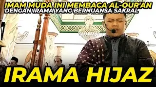 [IRAMA HIJAZ] IMAM SHOLAT JUM'AT [Muhammad Miftachudin]