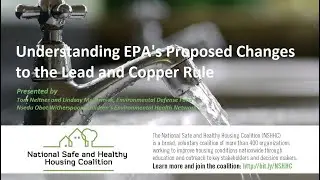 NSHHC Webinar &ndash; Understanding EPA's Proposed Changes to the Lead and Copper Rule