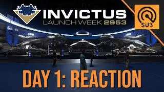 Invictus Launch Week 2953 | A Star Citizen Reacts | Alpha 3.19