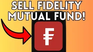 New! How To Sell Fidelity Mutual Fund (Full Guide) 2025!