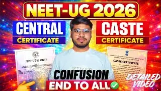 How to get Category Certificate for NEET 2026 | State Vs Central Quota | Caste OBC-SC-ST-EWS Format🔥