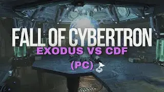EXO vs CDF (CTF) [TRANSFORMERS: FALL OF CYBERTRON]