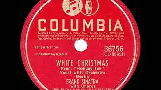 1944 HITS ARCHIVE: White Christmas - Frank Sinatra (his original Columbia version)