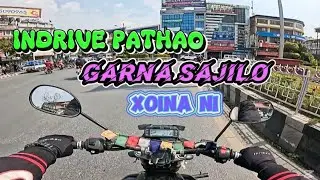 INDRIVE PATHAO गर्न सजिलो छ त?🧐
