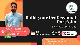 Build Your Professional Portfolio | Rajat Jain | Code Warriors