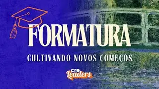 Formatura CRE Leaders -  Unidade Butant&atilde;