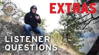 EXTRAS│Listener Questions│Powerline Podcast