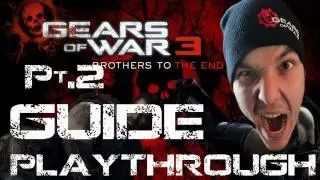 Gears of War 3 Walkthrough/ Guide Pt2 With stillzkills