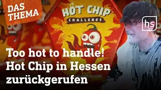 Hot Chip Challenge: Warum dich ein Chip ins Krankenhaus bringen kann | hessenschau DAS THEMA