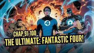 Fantastic Four vs Mysterious Enemy | The Rise of Alex Locke - Chapters 91-100 |#alexlocke #marvel