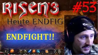 Risen 3 Let's Play #53 Endfight - Nekroloth - Was geschieht am ENDE?