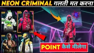 Free Fire Neon Criminal Kaise Milega | Neon Criminal Event In Free Fire | Free Fire Criminal Event
