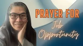 Prayer for good thing i.e, job opportunity
