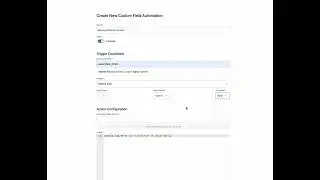 Custom Field Automation in Atlassian Jira