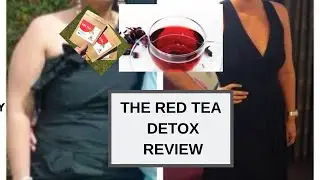 #redteareview #redtea #detoxdrink  RED TEA DETOX IS BACK!