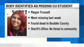 Body identified as missing CU student