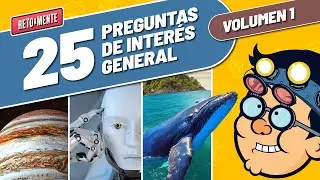🕝🔥 &iquest;CU&Aacute;NTO SABES? &iexcl;Preguntas de Inter&eacute;s General! - Volumen 1🔥🕝