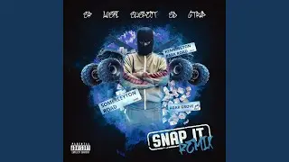 Snap It (Remix)