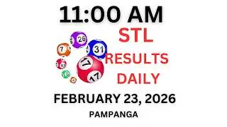 STL PAMPANGA 11:00 AM LIVE  Draw FEBRUARY 23, 2026