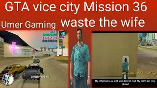 GTA Vice City Mission 36 Waste the Wife | High Speed Chase Action | Umer Gaming