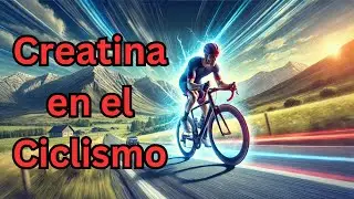 Los Secretos de la Creatina para Ciclistas: ¡Aumenta Tu Potencia YA!