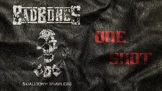 BAD BONES - One Shot (Official Audio)