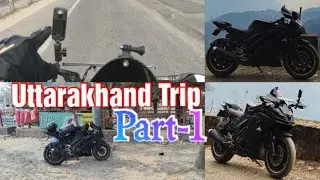 Uttarakhand Trip || Noida To Sonprayag || Part-1||