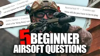 Answering 5 Beginner Airsoft Questions