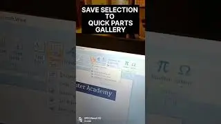 save selection to quick parts gallery.....