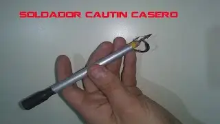 soldador cautin casero