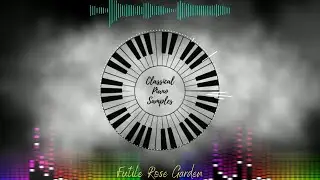 Futile Rose Garden 🎹 Piano Sample Pack Free Download