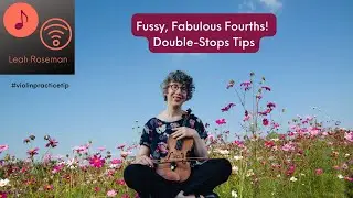 Fussy Fabulous Fourths: Violin Double-Stops tips! #violinteacher