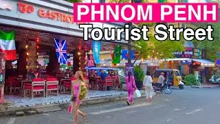 See the Tourist Street Scene in Phnom Penh (05, 130, 136, & More)
