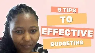 5Tips to Effective budgeting 