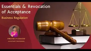 Essentials & Revocation of Acceptance