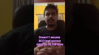 Dream11 secures BCCI lead sponsor rights for Rs 358 crore #currentaffairs #shorts #reels