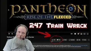 Pantheon's 247 Trainwreck - Visionary Realms' Massive Fail
