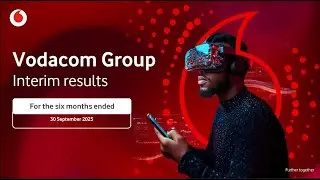 Vodacom Group Interim Results Announcement