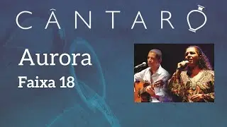 Tim e Vanessa (Ao Vivo) - Aurora - DVD Cântaro Faixa #18