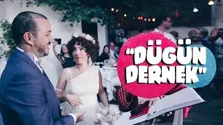 DÜĞÜN DERNEK