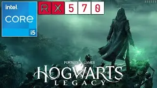 Hogwarts Legacy | RX 570 4GB | I5 10400F | 16GB RAM